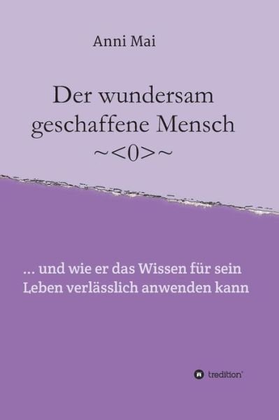 Cover for Mai · Der wundersam geschaffene Mensch (Bog) (2017)