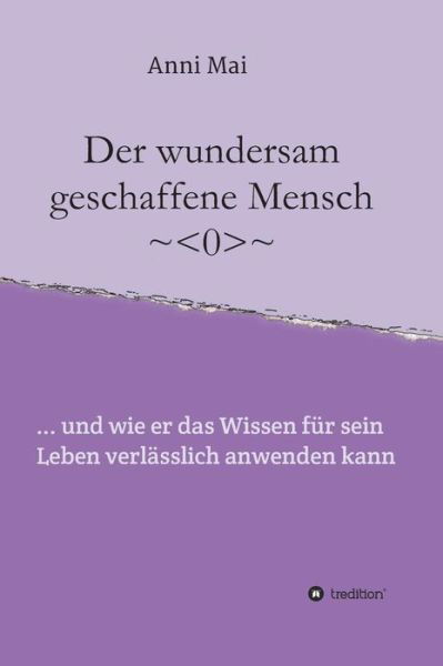 Cover for Mai · Der wundersam geschaffene Mensch (Bok) (2017)