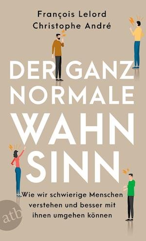Cover for François Lelord · Der ganz normale Wahnsinn (Bok) (2022)