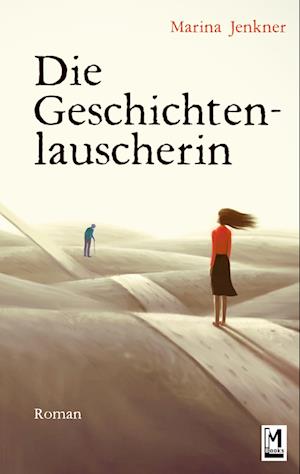 Cover for Marina Jenkner · Die Geschichtenlauscherin (Book) (2023)
