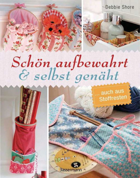 Cover for Shore · Schön aufbewahrt und selbst genäh (Bok)