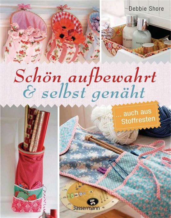 Cover for Shore · Schön aufbewahrt und selbst genäh (Book)