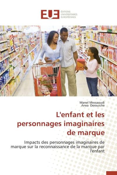 Cover for Messaoudi Manel · L'enfant et Les Personnages Imaginaires De Marque (Paperback Book) (2018)