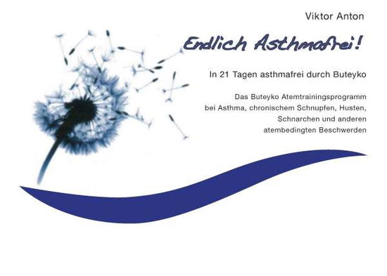 Cover for Anton · Endlich Asthmafrei (Book)