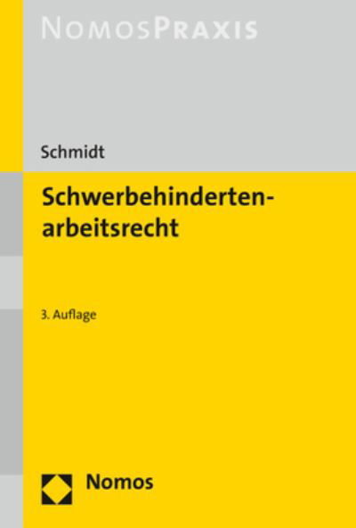 Cover for Schmidt · Schwerbehindertenarbeitsrecht (Buch) (2019)