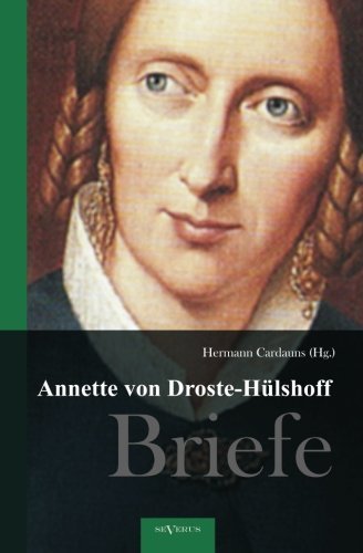 Cover for Annette Von Droste-hülshoff · Annette Von Droste-hülshoff. Briefe (Taschenbuch) [German edition] (2012)