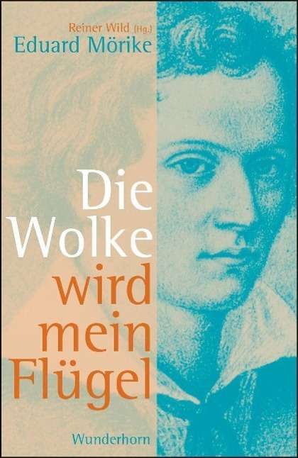 Cover for Mörike · Die Wolke wird mein Flügel (Book)