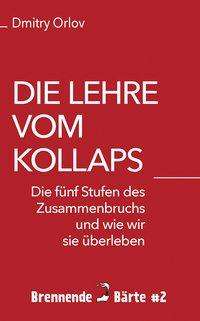 Cover for Orlov · Die Lehre vom Kollaps (Book)