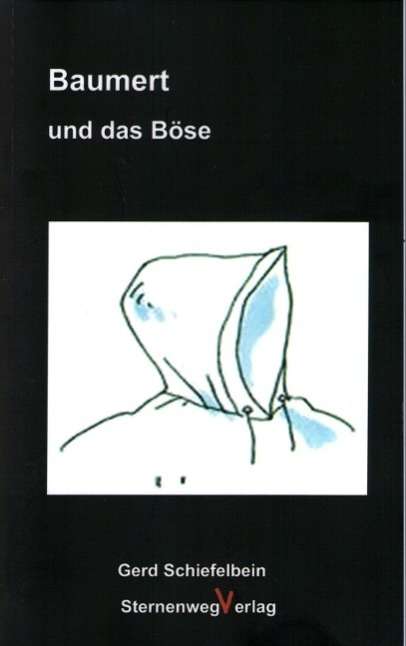 Cover for Schiefelbein · Baumert u.d.Böse (Book)