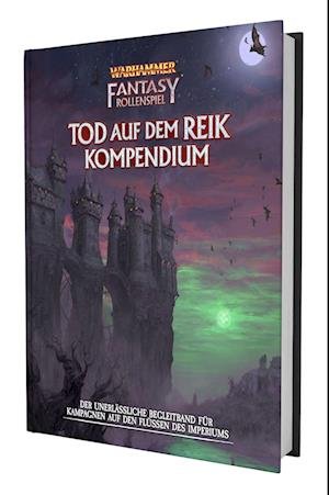 Cover for Jim Bambra · WFRSP - Der Tod auf dem Reik - Kompendium (Buch) (2023)