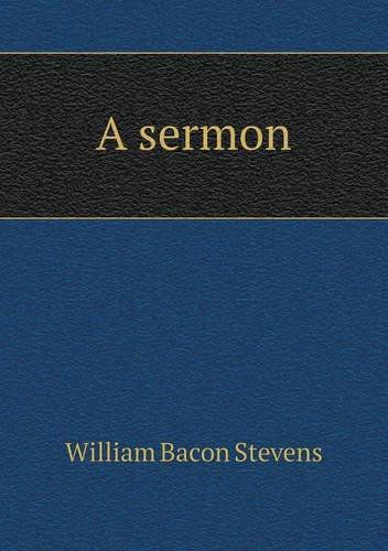 Cover for William Bacon Stevens · A Sermon (Paperback Book) (2013)