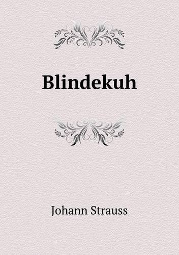 Cover for Johann Strauss · Blindekuh (Paperback Book) [German edition] (2013)