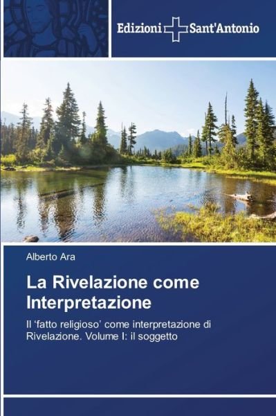 Cover for Alberto Ara · La Rivelazione come Interpretazione (Paperback Book) (2021)