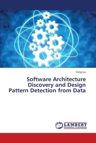 Cover for Liu · Software Architecture Discovery and (Bog) (2020)