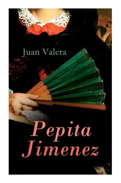 Cover for Juan Valera · Pepita Jimenez (Paperback Book) (2020)