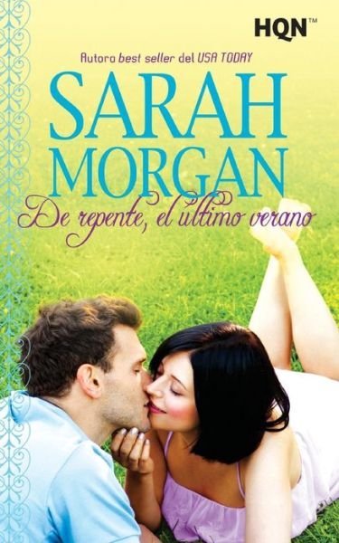 Cover for Sarah Morgan · De repente, el ultimo verano (Paperback Bog) (2017)