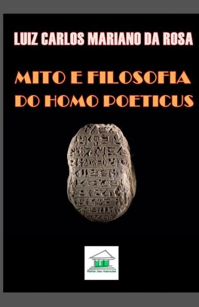 Cover for Luiz Carlos Mariano da Rosa · Mito e Filosofia (Paperback Book) (2014)