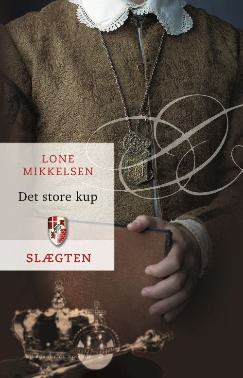 Cover for Lone Mikkelsen · Slægten, 13: Slægten 13: Det store kup (Gebundenes Buch) [1. Ausgabe] (2009)