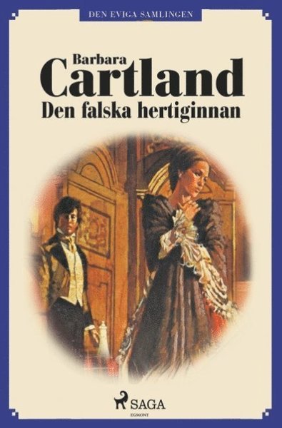 Cover for Barbara Cartland · Den falska hertiginnan (Bog) (2018)