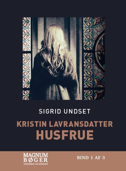 Cover for Sigrid Undset · Kristin Lavransdatter - Husfrue (Storskrift) (Bound Book) [1. Painos] (2021)