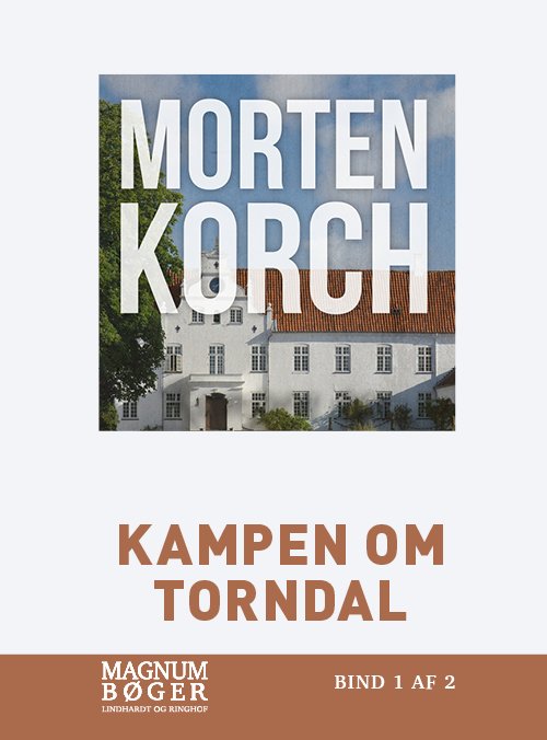 Cover for Morten Korch · Kampen om Torndal (Storskrift) (Indbundet Bog) [2. udgave] (2021)
