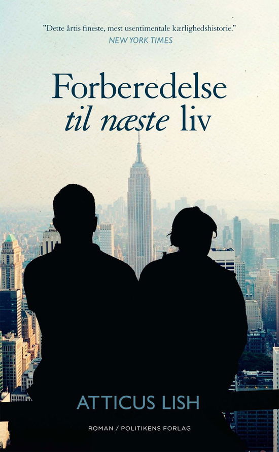 Cover for Atticus Lish · Forberedelse til næste liv (Hæftet bog) [1. udgave] (2016)