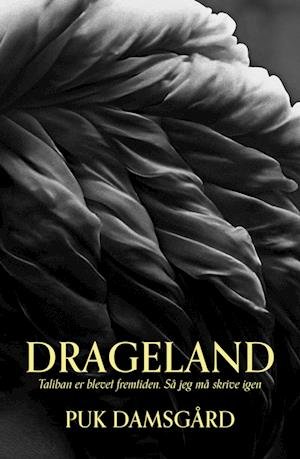 Cover for Puk Damsgård · Drageland (Bound Book) [1. Painos] (2023)