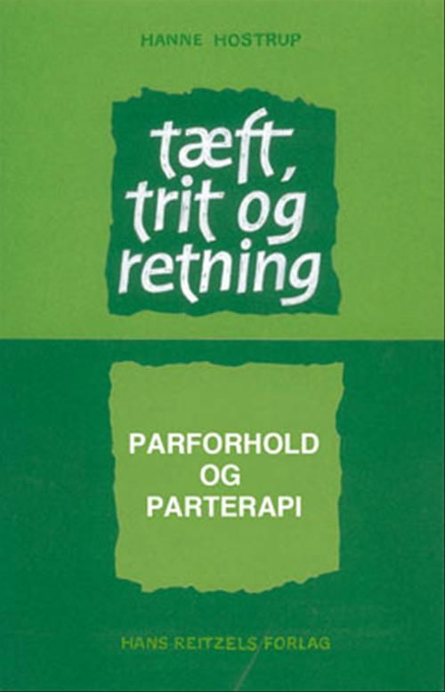 Cover for Hanne Hostrup · Tæft, trit og retning (Sewn Spine Book) [1er édition] (2004)