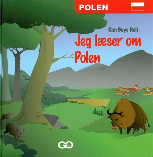 Jeg læser om lande: Jeg læser om Polen - Kim Boye Holt - Livros - GO Forlag - 9788777025013 - 2007