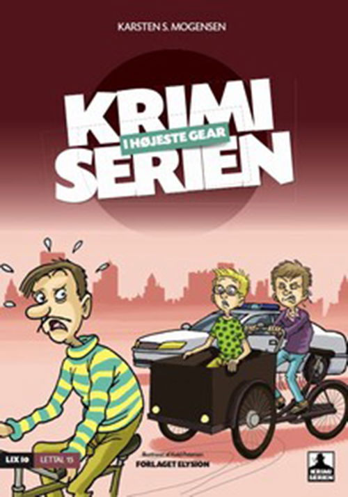 Cover for Karsten S. Mogensen · Krimi serien 3: I højeste gear (Sewn Spine Book) [1.º edición] (2011)