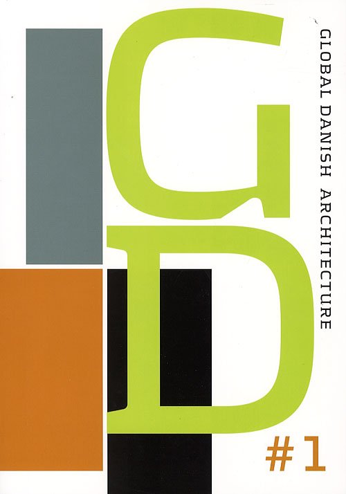 Cover for Marianne Ibler · Global Danish architecture (Taschenbuch) [1. Ausgabe] (2007)