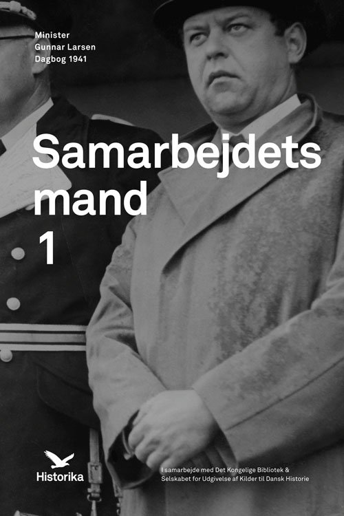 Cover for John T. Lauridsen og Joachim Lund · Samarbejdets mand (Bound Book) [1st edition] (2015)