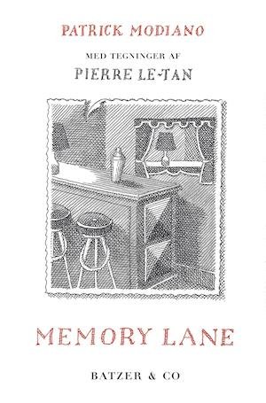 Cover for Patrick Modiano, Pierre Le-Tan (ill.) · Memory Lane (Heftet bok) [1. utgave] (2020)