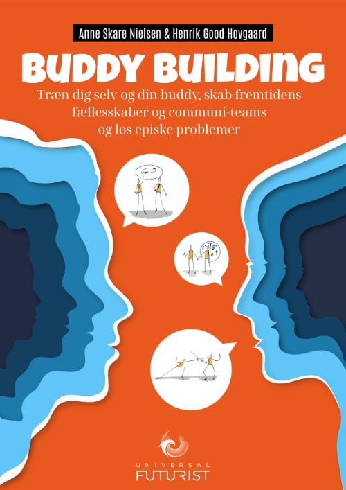 Cover for Anne Skare Nielsen og Henrik Good Hovgaard · Buddy Building (Hæftet bog) [1. udgave] (2023)