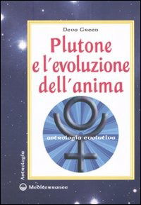 Cover for Deva Green · Plutone E L'evoluzione Dell'anima. Astrologia Evolutiva (Book)