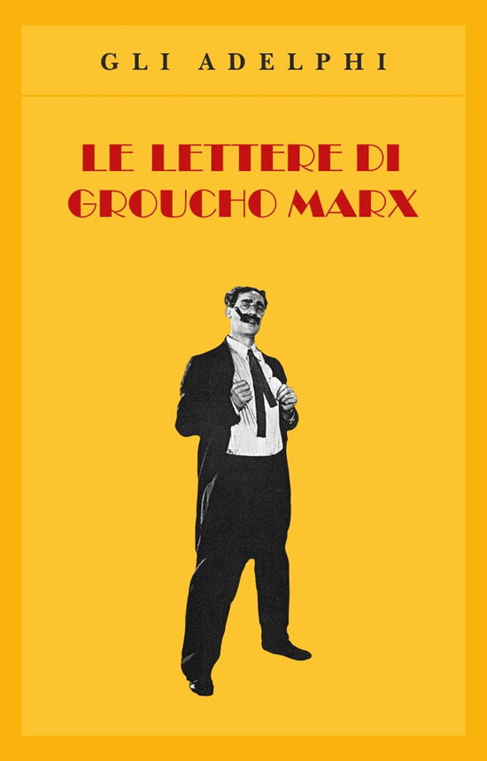 Cover for Groucho Marx · Le Lettere Di Groucho Marx (Book)