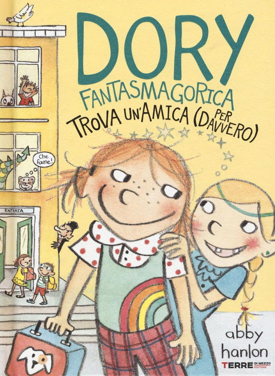 Cover for Abby Hanlon · Dory Fantasmagorica Trova Un'Amica (Per Davvero). Ediz. Illustrata (Book)