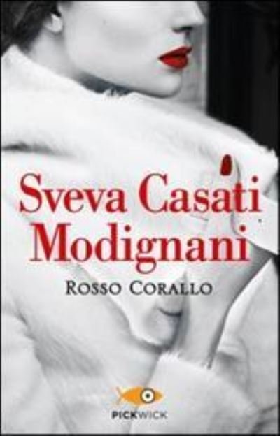 Cover for Sveva Casati Modignani · Rosso corallo (Paperback Book) (2017)