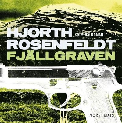 Cover for Hans Rosenfeldt · Sebastian Bergman: Fjällgraven (Lydbok (MP3)) (2012)