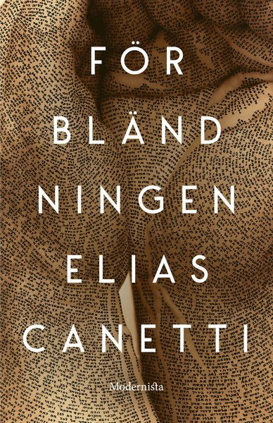 Förbländningen - Elias Canetti - Livros - Modernista - 9789177815013 - 22 de abril de 2020