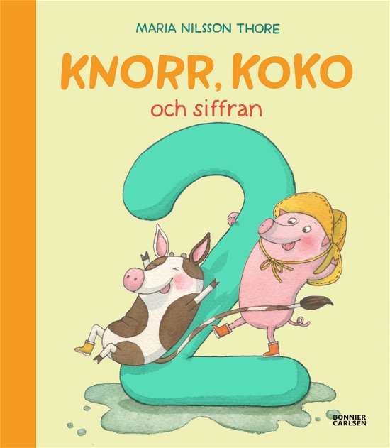 Cover for Maria Nilsson Thore · Knorr, Koko och siffran 2 (Innbunden bok) (2024)