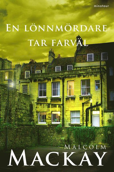 Cover for Malcolm Mackay · Calum MacLean: En lönnmördare tar farväl (ePUB) (2014)