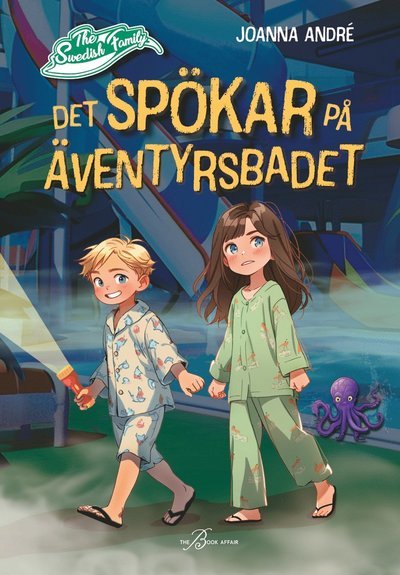 Cover for Joanna André · Det spökar på äventyrsbadet (Indbundet Bog) (2024)