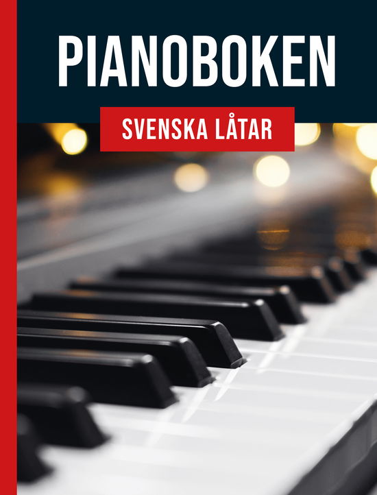 Cover for Pianoboken : svenska låtar (Hardcover bog) (2024)