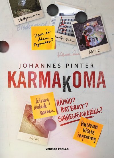 Karmakoma - Johannes Pinter - Bücher - Vertigo Förlag - 9789198647013 - 8. September 2021