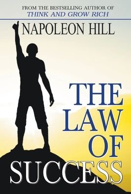 Cover for Napoleon Hill · The Law of Success (Hardcover Book) (2005)