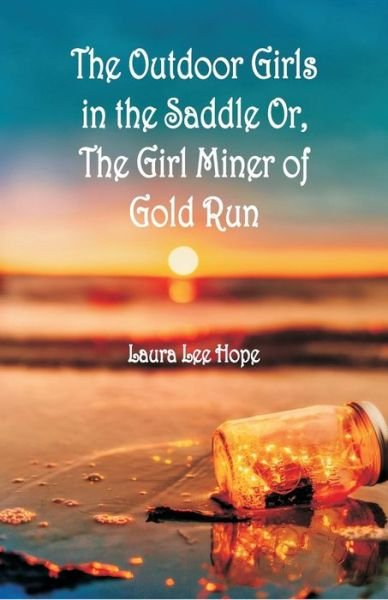 Cover for Laura Lee Hope · The Outdoor Girls in the Saddle (Paperback Bog) (2018)
