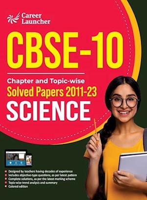 Cover for Gkp · CBSE Class X 2024 Chapter and Topic-wise Solved Papers 2011 - 2023 Science (Paperback Book) (2023)