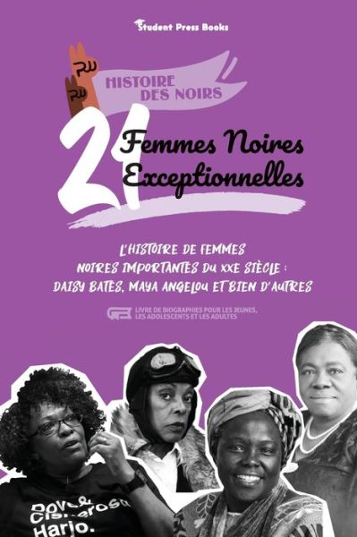 Cover for Student Press Books · 21 femmes noires exceptionnelles (Paperback Book) (2021)