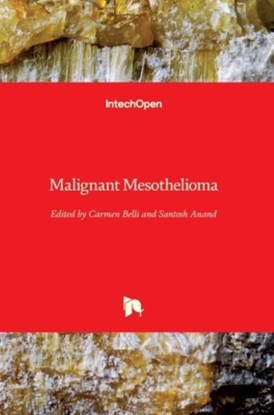 Cover for Carmen Belli · Malignant Mesothelioma (Hardcover Book) (2012)